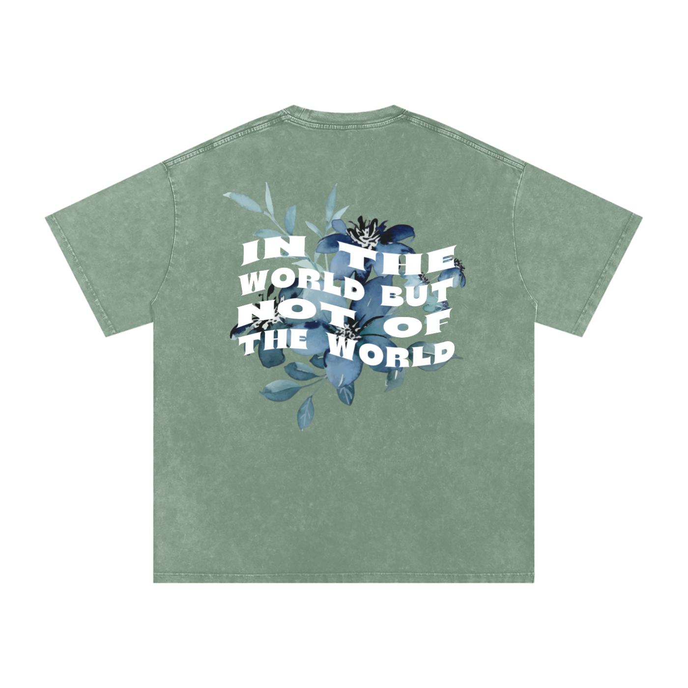 In the world but not of the world / Snow Washed Oversized Cotton T-Shirt