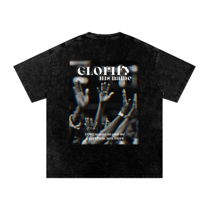 Glorify his name / Snow Washed Oversized Cotton T-Shirt
