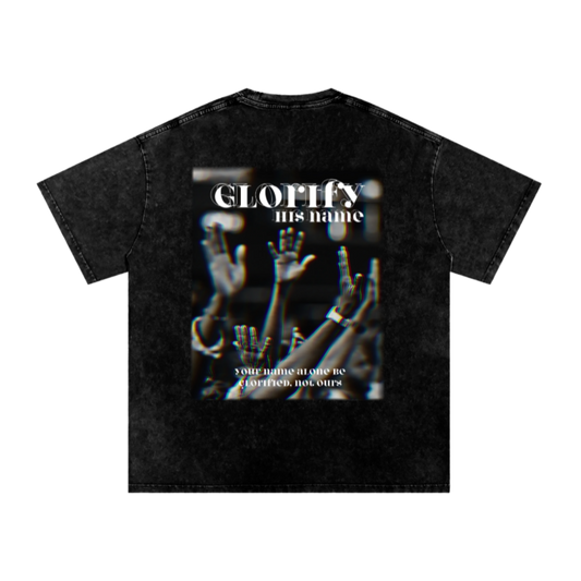 Glorify his name / Snow Washed Oversized Cotton T-Shirt