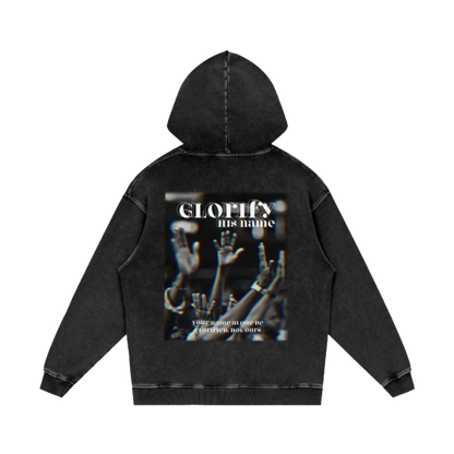 Glorify his name / Snow Washed Loose Cotton Hoodie
