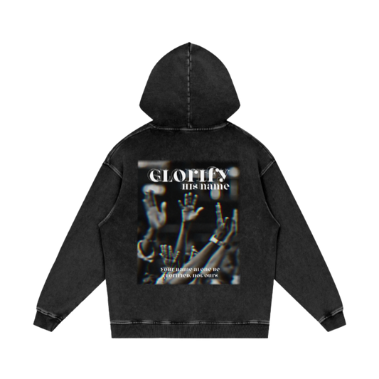 Glorify his name / Snow Washed Loose Cotton Hoodie