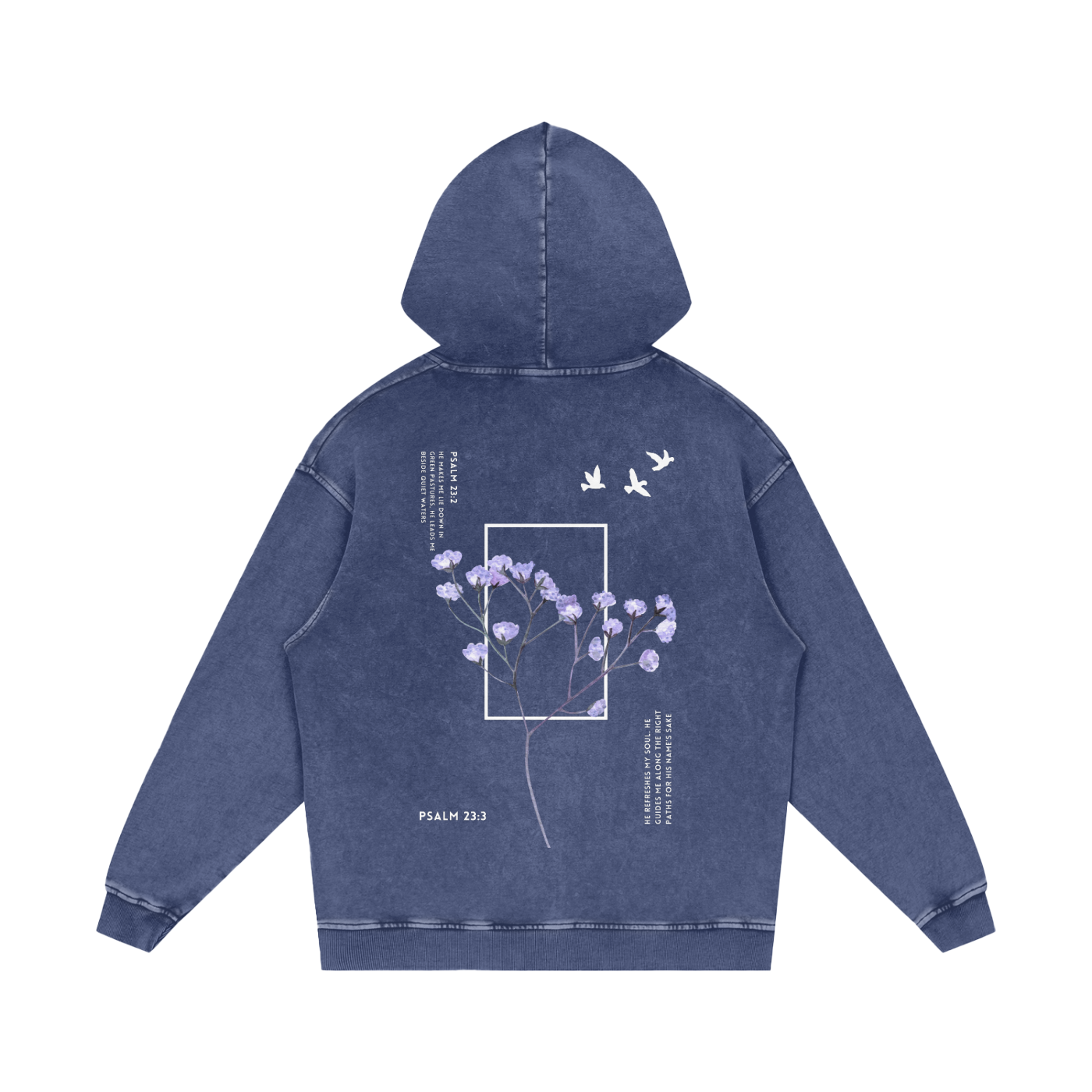 Psalm 23 / Snow Washed Loose Cotton Hoodie