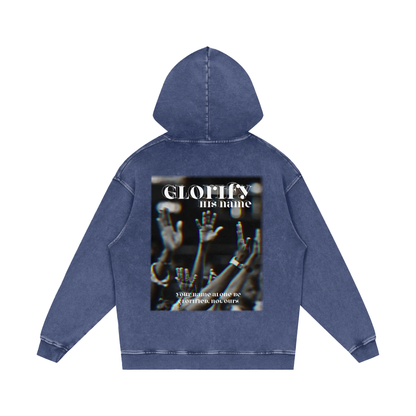 Glorify his name / Snow Washed Loose Cotton Hoodie