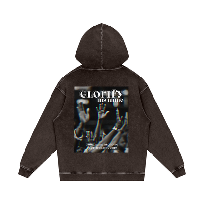 Glorify his name / Snow Washed Loose Cotton Hoodie